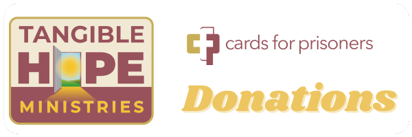 Tangible Hope / Cards For Prisoners Donations